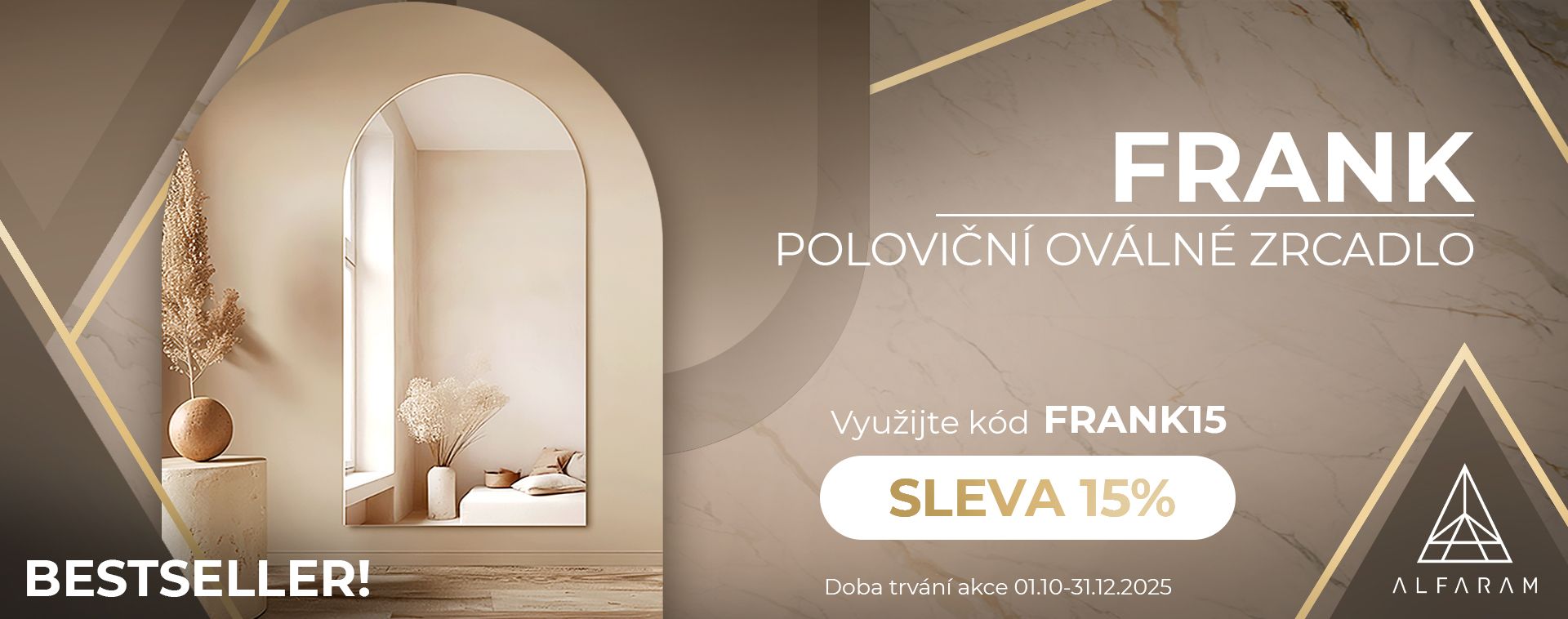 Bestsellerová akce -15% na zrcadlo FRANK